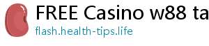 FREE Casino w88 tang 50k